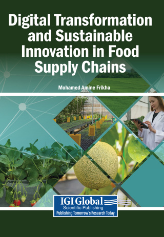 Digital Transformation and Sustainable Innovation in Food Supply Chains
