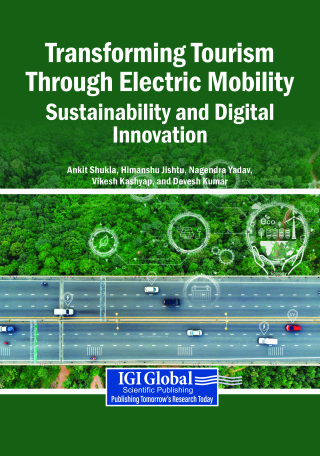 Transforming Tourism Through Electric Mobility: Sustainability and Digital Innovation