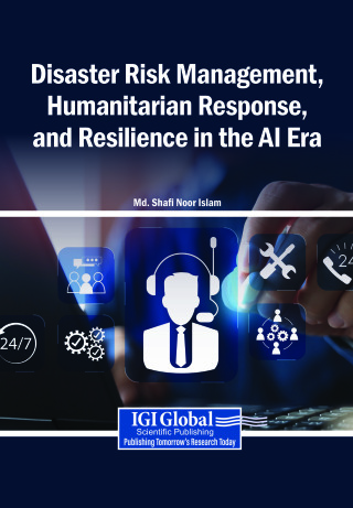 Disaster Risk Management, Humanitarian Response, and Resilience in the AI Era