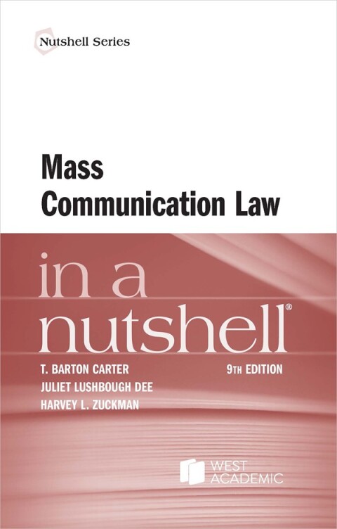 Cover image for book Mass Communication Law in a Nutshell