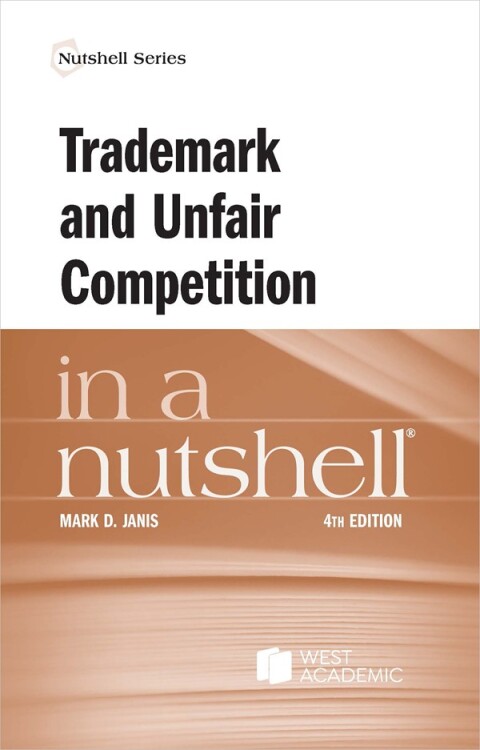 Cover image for book Trademark and Unfair Competition in a Nutshell