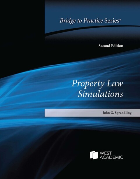 Cover image for book Property Law Simulations: Bridge to Practice