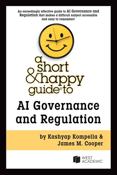 Cover image for book A Short & Happy Guide to AI Governance and Regulation