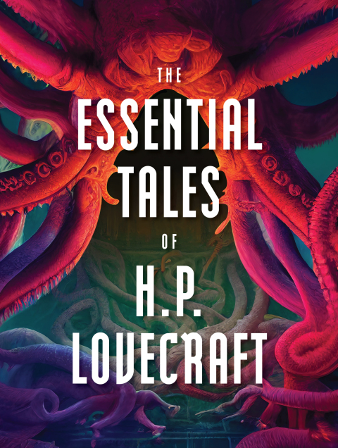 Cover image for book The Essential Tales of H.P. Lovecraft