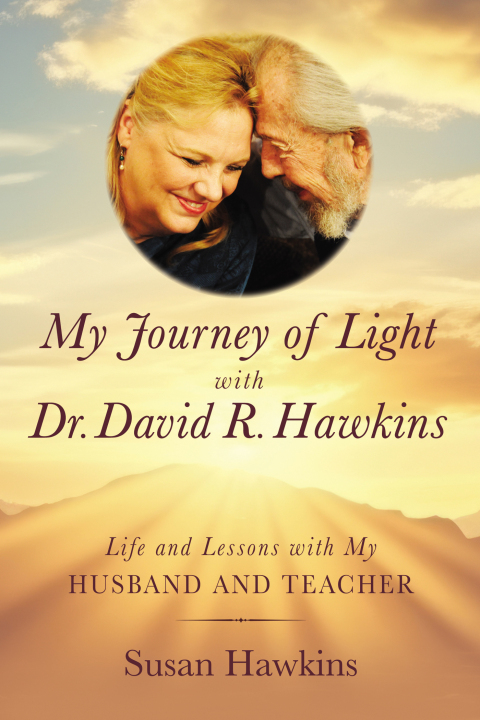 Cover image for book My Journey of Light With Dr. David R. Hawkins