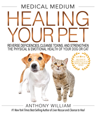 Medical Medium Healing Your Pet