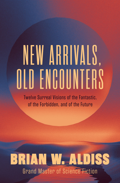 Cover image for book New Arrivals, Old Encounters