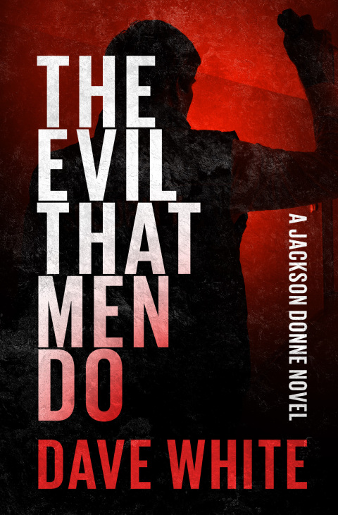 Cover image for book The Evil That Men Do