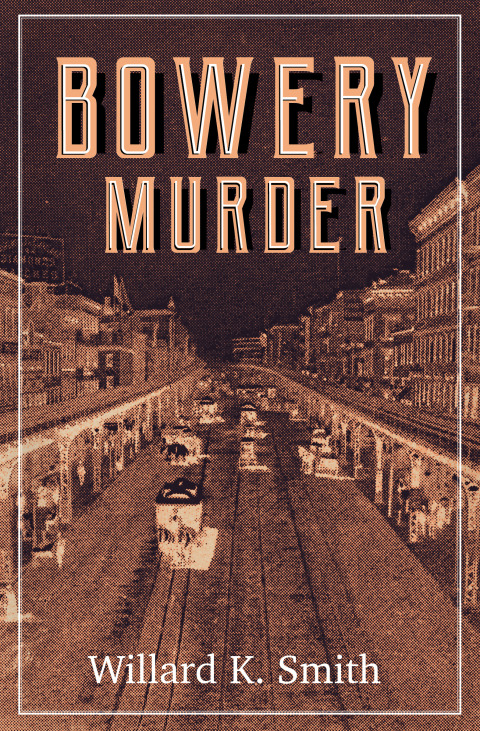Cover image for book Bowery Murder