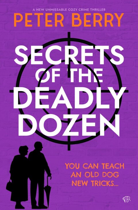 Cover image for book Secrets of the Deadly Dozen