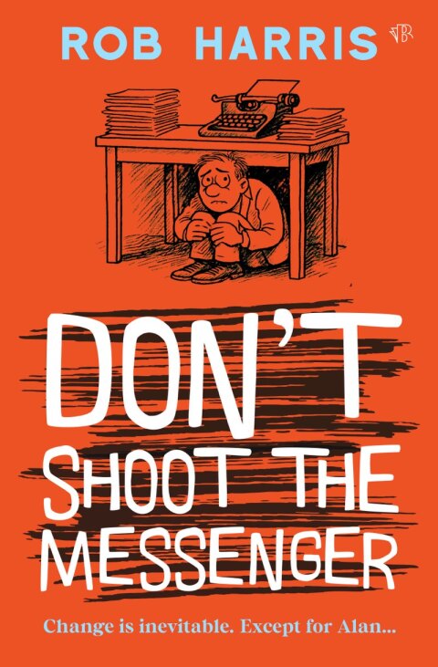 Cover image for book Don't Shoot the Messenger