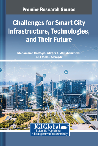Challenges for Smart City Infrastructure, Technologies, and Their Future