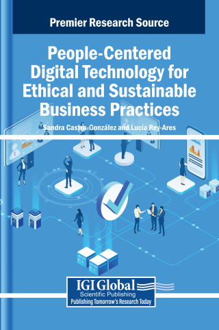 People-Centered Digital Technology for Ethical and Sustainable Business Practices
