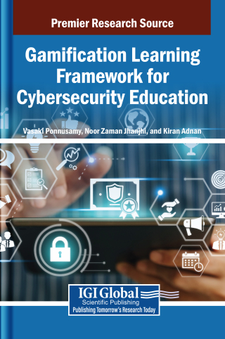 Gamification Learning Framework for Cybersecurity Education