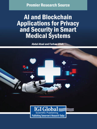 AI and Blockchain Applications for Privacy and Security in Smart Medical Systems