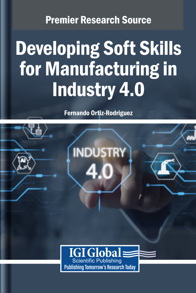Developing Soft Skills for Manufacturing in Industry 4.0