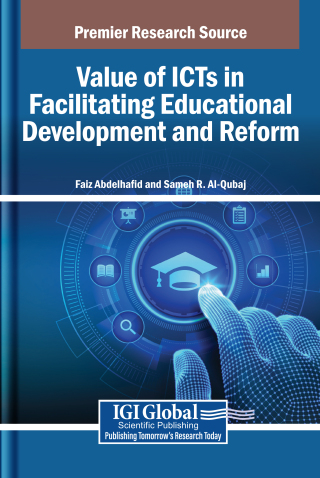 Value of ICTs in Facilitating Educational Development and Reform