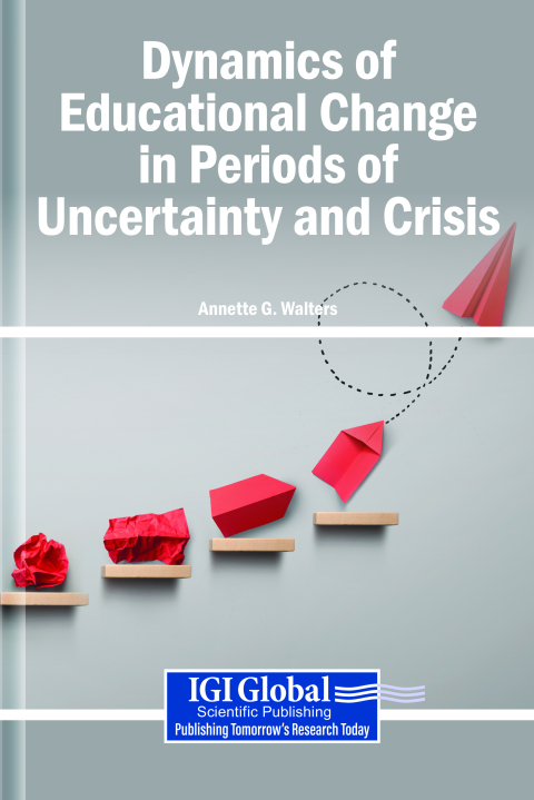 Cover image for book Dynamics of Educational Change in Periods of Uncertainty and Crisis