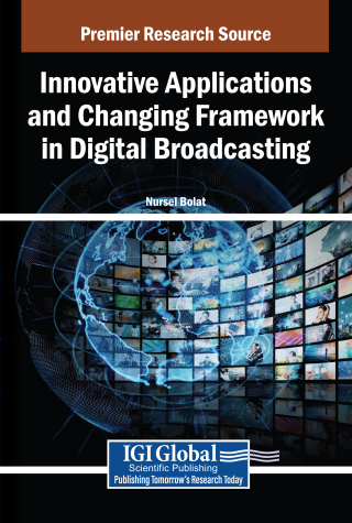 Innovative Applications and Changing Framework in Digital Broadcasting