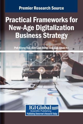 Practical Frameworks for New-Age Digitalization Business Strategy