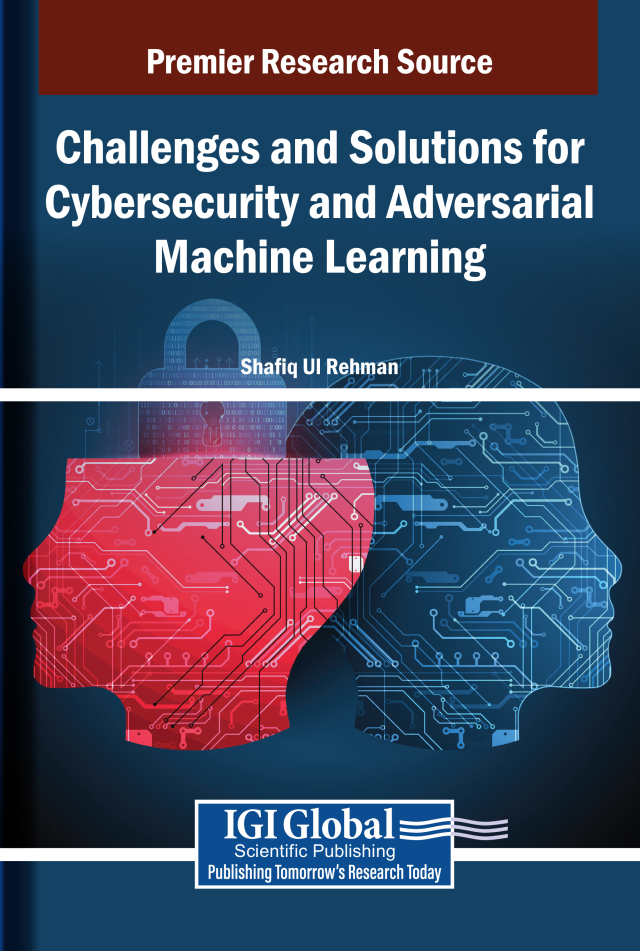 Challenges and Solutions for Cybersecurity and Adversarial Machine Learning