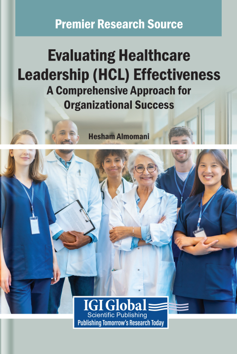 Cover image for book Evaluating Healthcare Leadership (HCL) Effectiveness: A Comprehensive Approach for Organizational Success
