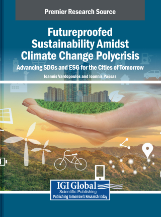 Futureproofed Sustainability Amidst Climate Change Polycrisis: Advancing SDGs and ESG for the Cities of Tomorrow