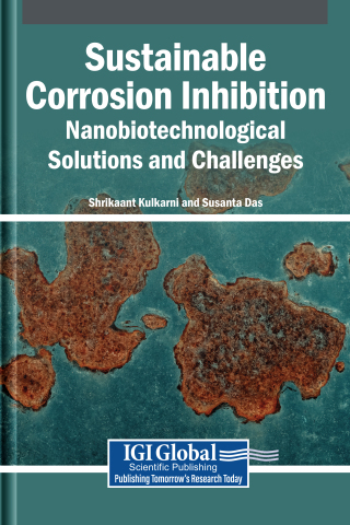 Sustainable Corrosion Inhibition: Nanobiotechnological Solutions and Challenges