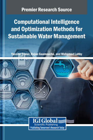 Computational Intelligence and Optimization Methods for Sustainable Water Management