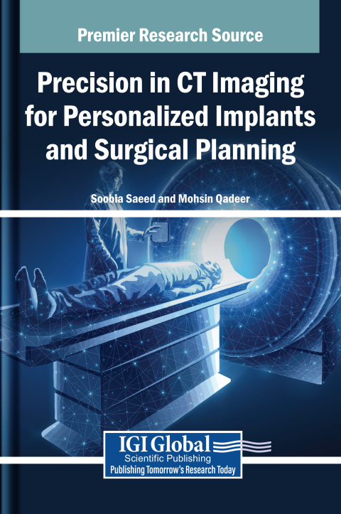 Cover image for book Precision in CT Imaging for Personalized Implants and Surgical Planning