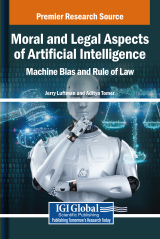 Moral and Legal Aspects of Artificial Intelligence: Machine Bias and Rule of Law