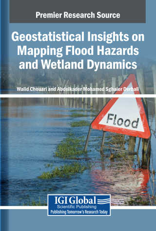 Geostatistical Insights on Mapping Flood Hazards and Wetland Dynamics
