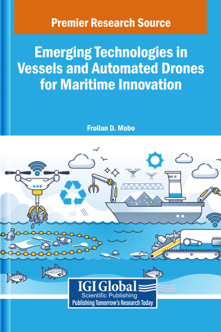 Emerging Technologies in Vessels and Automated Drones for Maritime Innovation