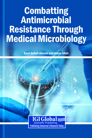 Combatting Antimicrobial Resistance Through Medical Microbiology