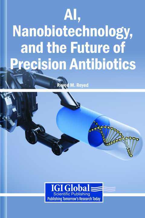Cover image for book AI, Nanobiotechnology, and the Future of Precision Antibiotics