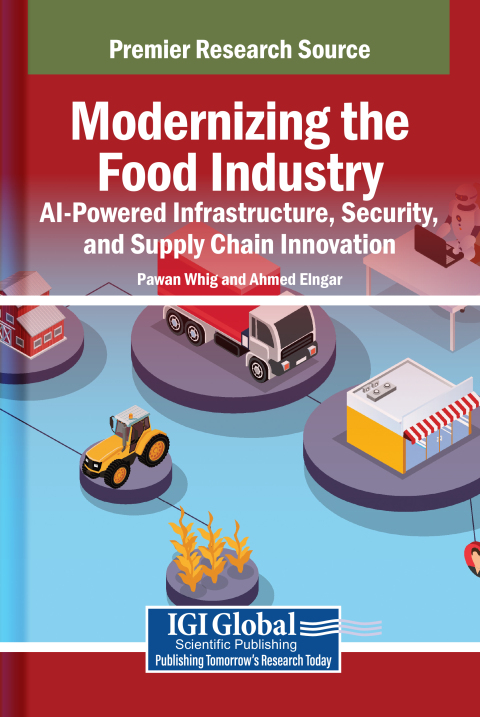 Cover image for book Modernizing the Food Industry: AI-Powered Infrastructure, Security, and Supply Chain Innovation