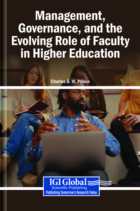 Cover image for book Management, Governance, and the Evolving Role of Faculty in Higher Education