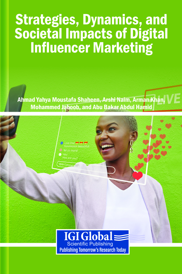 Strategies, Dynamics, and Societal Impacts of Digital Influencer Marketing