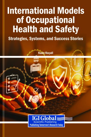 International Models of Occupational Health and Safety: Strategies, Systems, and Success Stories