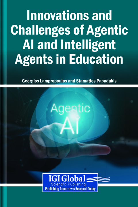 Cover image for book Innovations and Challenges of Agentic AI and Intelligent Agents in Education