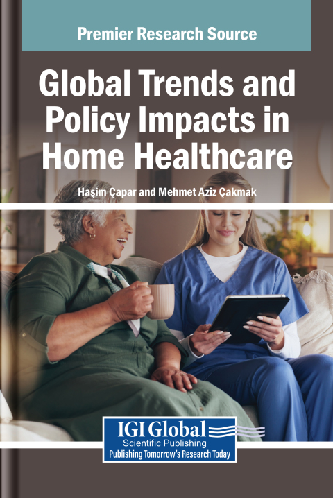 Cover image for book Global Trends and Policy Impacts in Home Healthcare