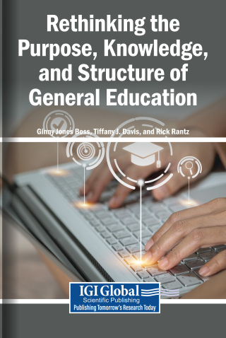 Rethinking the Purpose, Knowledge, and Structure of General Education