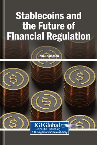 Stablecoins and the Future of Financial Regulation