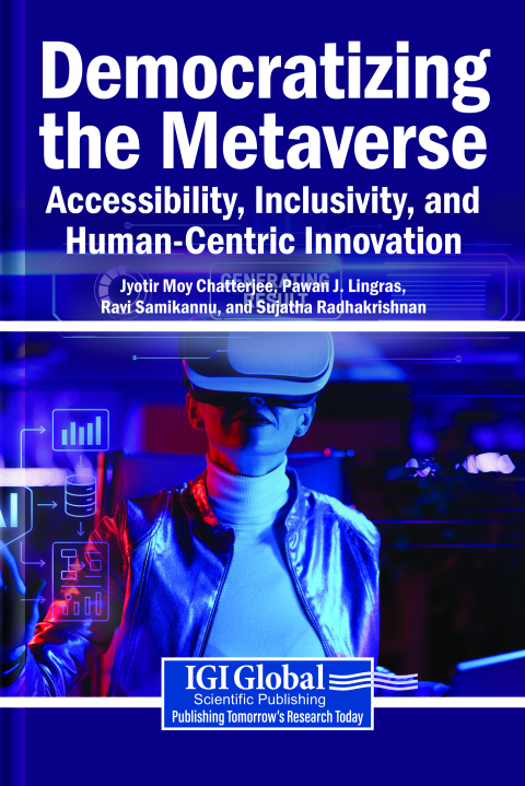 Cover image for book Democratizing the Metaverse: Accessibility, Inclusivity, and Human-Centric Innovation