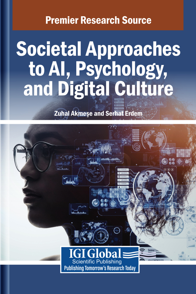 Societal Approaches to AI, Psychology, and Digital Culture