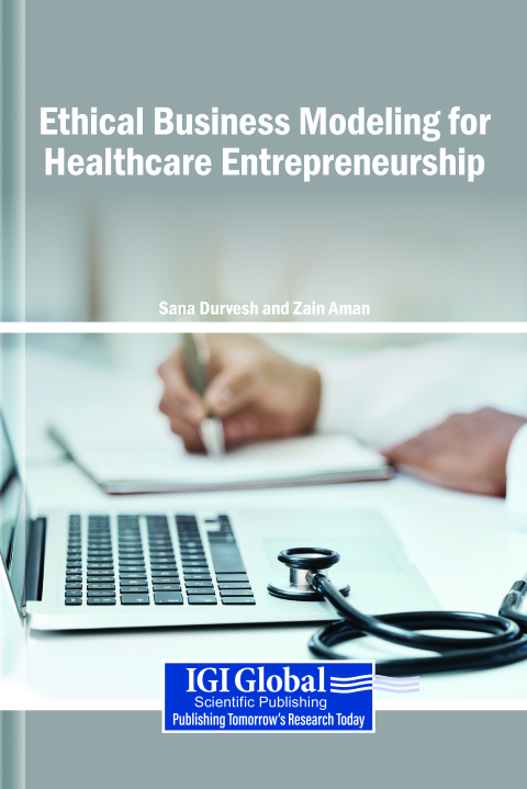 Cover image for book Ethical Business Modeling for Healthcare Entrepreneurship