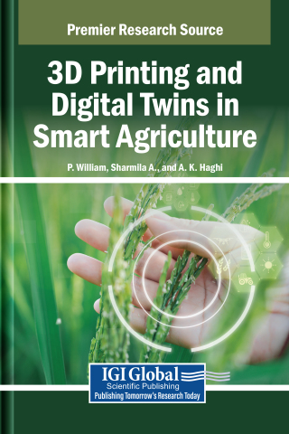 3D Printing and Digital Twins in Smart Agriculture