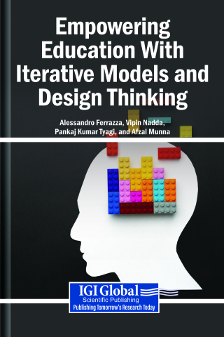 Empowering Education With Iterative Models and Design Thinking