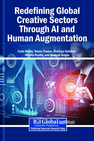 Redefining Global Creative Sectors Through AI and Human Augmentation