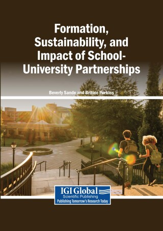 Formation, Sustainability, and Impact of School-University Partnerships